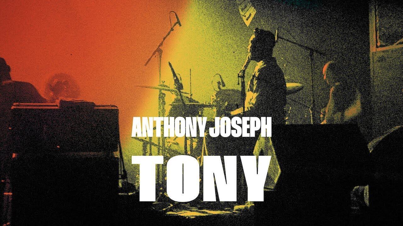 Anthony Joseph - Tony