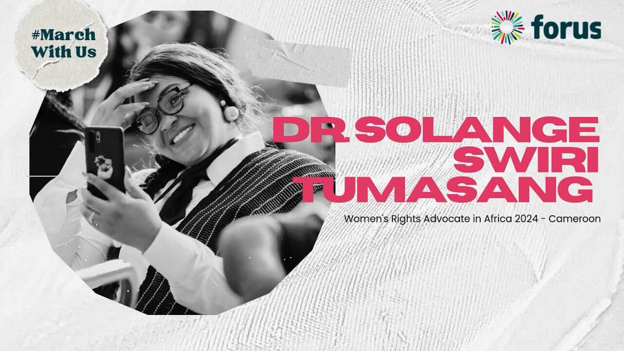 #MarchWithUs - Dr. Solange Swiri Tumasang on education, peace advocacy, and social entrepreneurship | Forus