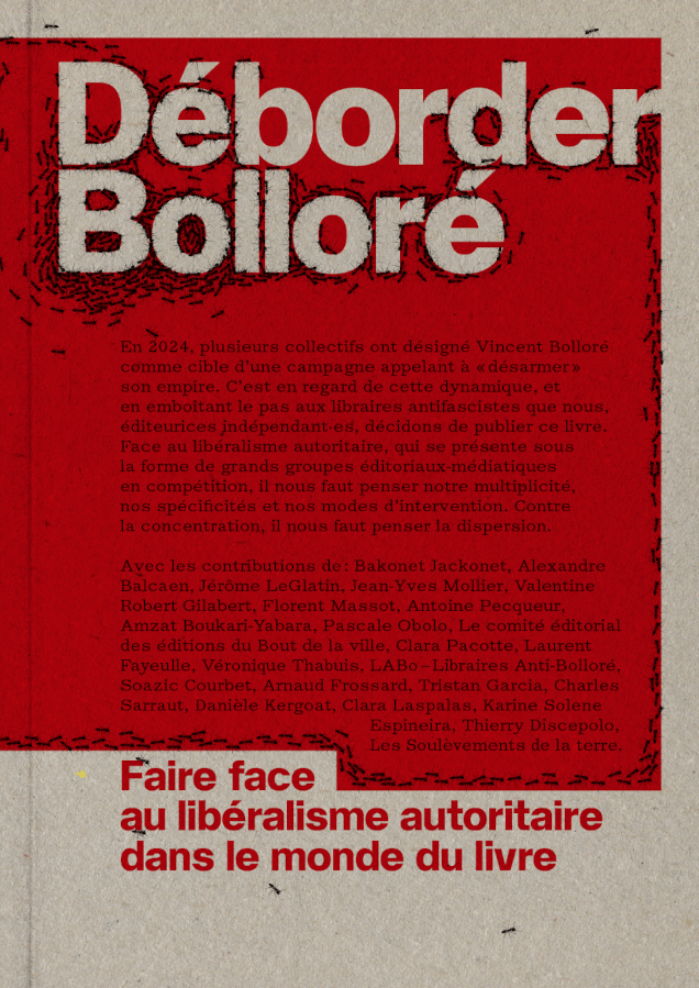 Déborder Bolloré | Forgeries & En 3000 Éditions