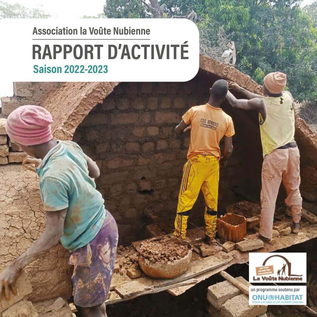 Rapport d’activité 2022-2023 | La Voûte Nubienne