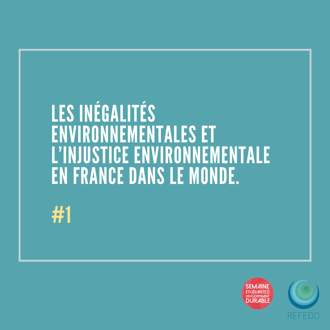 #1 - Les inégalités environnementales en France et dans le monde | RESES