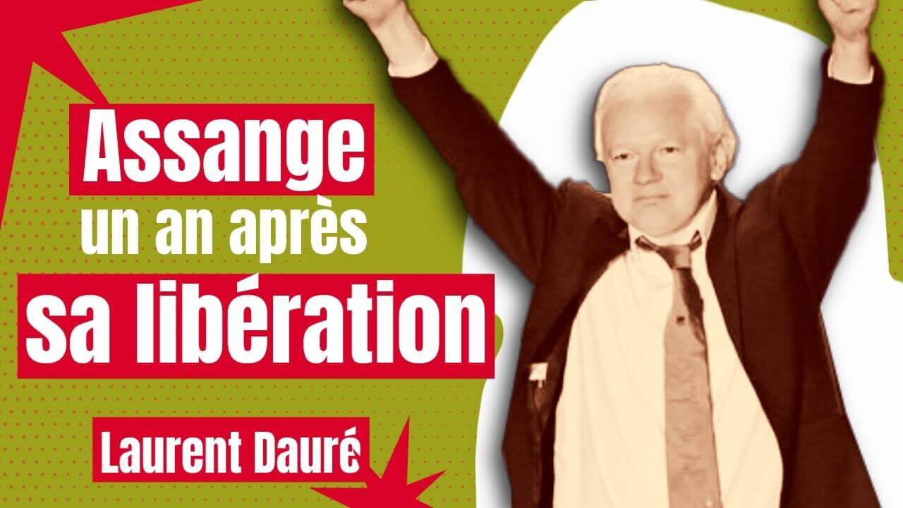 Julian Assange, un an après sa libération - Laurent Dauré | Per a Pace