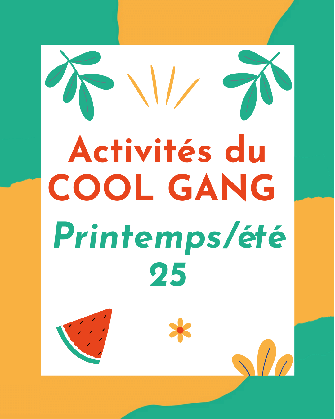 Les activités printemps-été du COOL GANG | Tohu Bohu