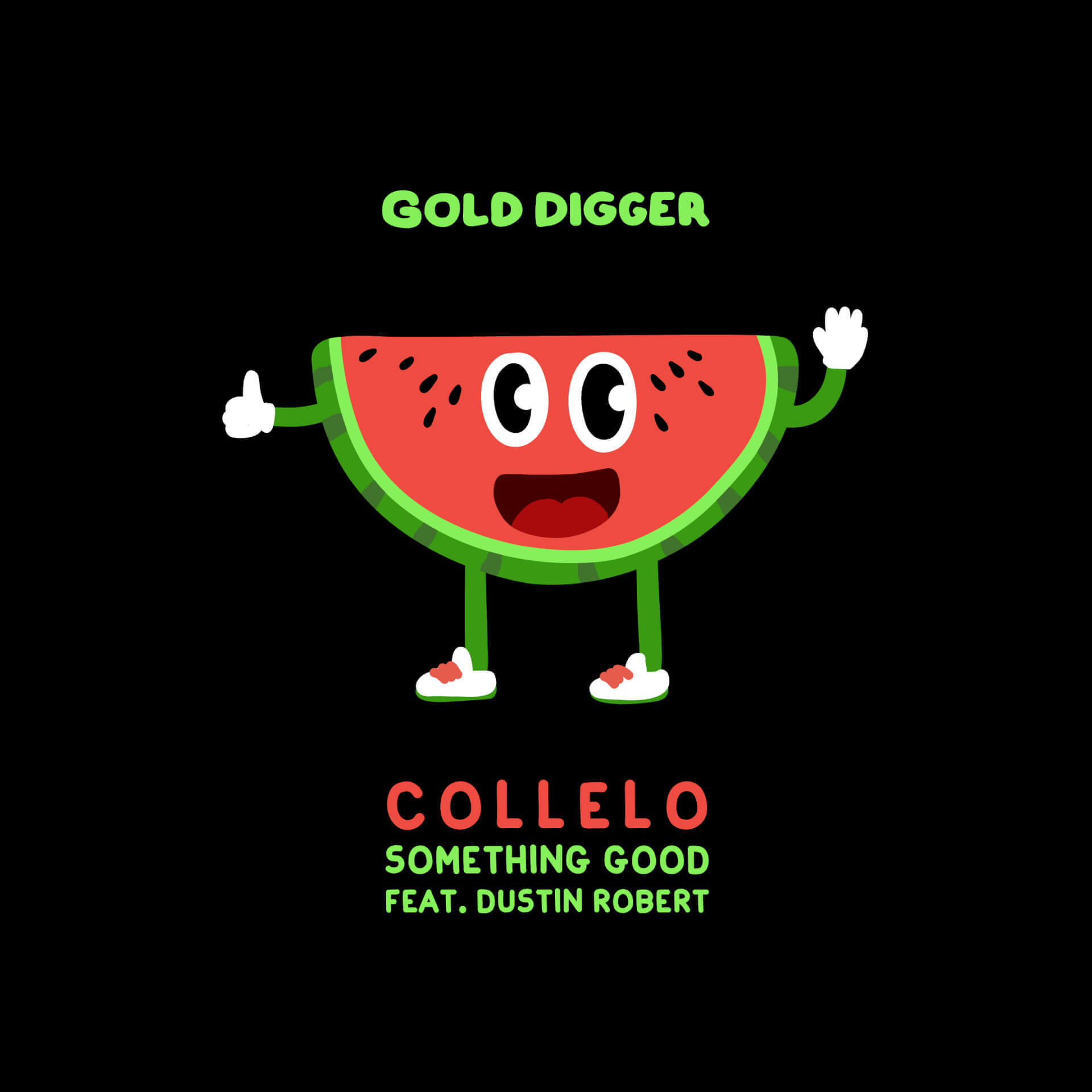 Collelo - Something Good | Gold Digger Records