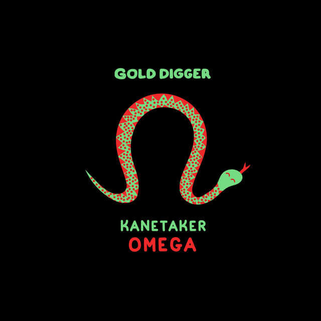 Kanetaker · Omega EP | Gold Digger Records