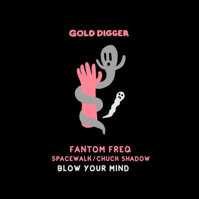 Blow Your Mind | Gold Digger Records