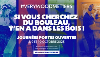 VERYWOODMETIERS : la filière forêt-bois ouvre ses portes les 8, 9 et 10 octobre 2025 | Fibois Sud