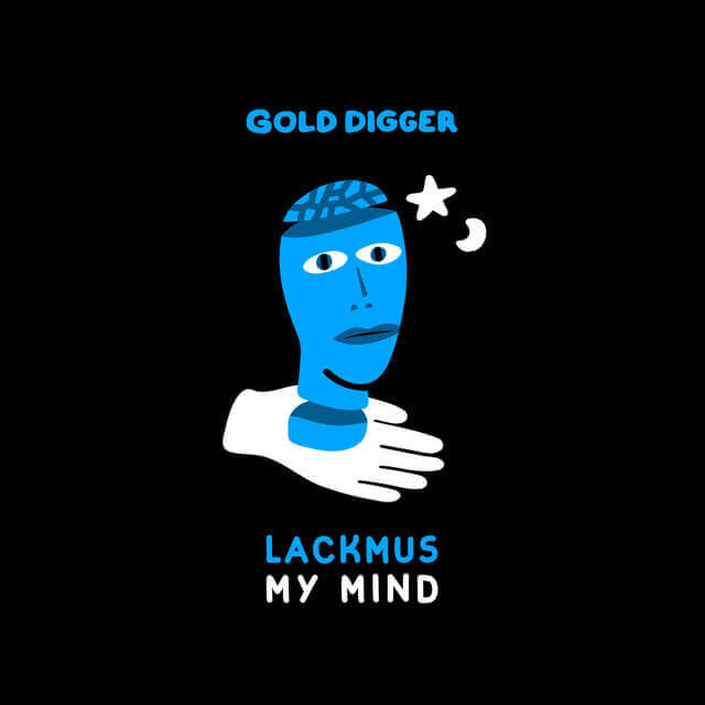 Lackmus · My Mind (Radio Edit) | Gold Digger Records