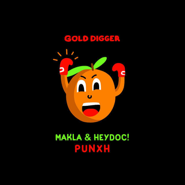 Makla, HeyDoc! · Punxh | Gold Digger Records