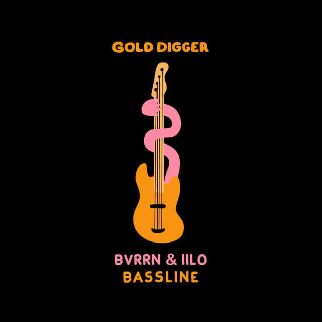 BVRRN, IILO · Bassline (Radio Edit) | Gold Digger Records