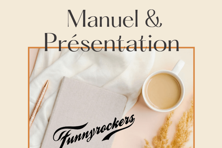 Manuel et présentation | Funnyrockers