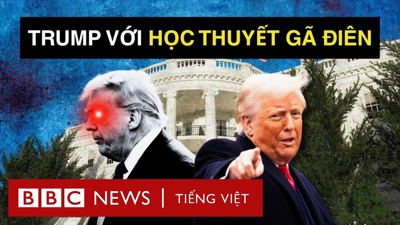 ÔNG TRUMP ĐANG SỬ DỤNG 'THUYẾT GÃ ĐIÊN' ĐỂ CỐ GẮNG THAY ĐỔI THẾ GIỚI NHƯ THẾ NÀO?