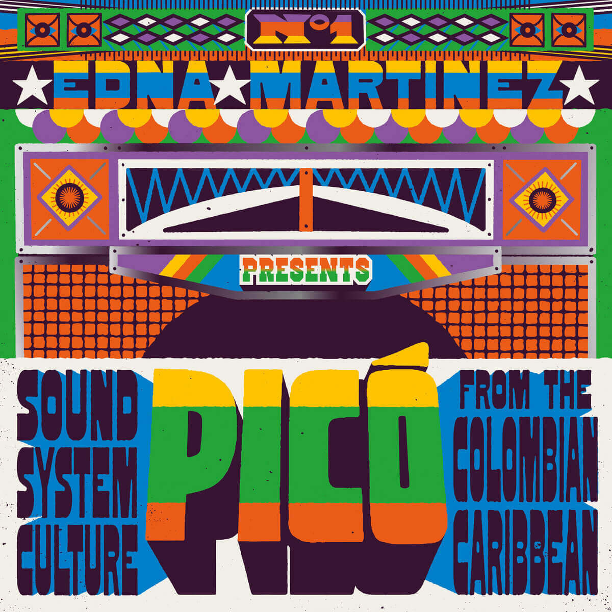 V.A. / EDNA MARTINEZ PRESENTS PICO… | Star Wax Magazine
