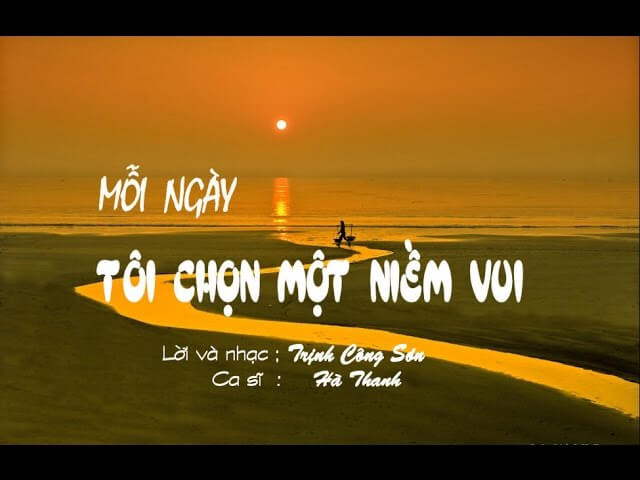HÀ THANH - Mỗi ngày tôi chọn một niềm vui - TRỊNH CÔNG SƠN