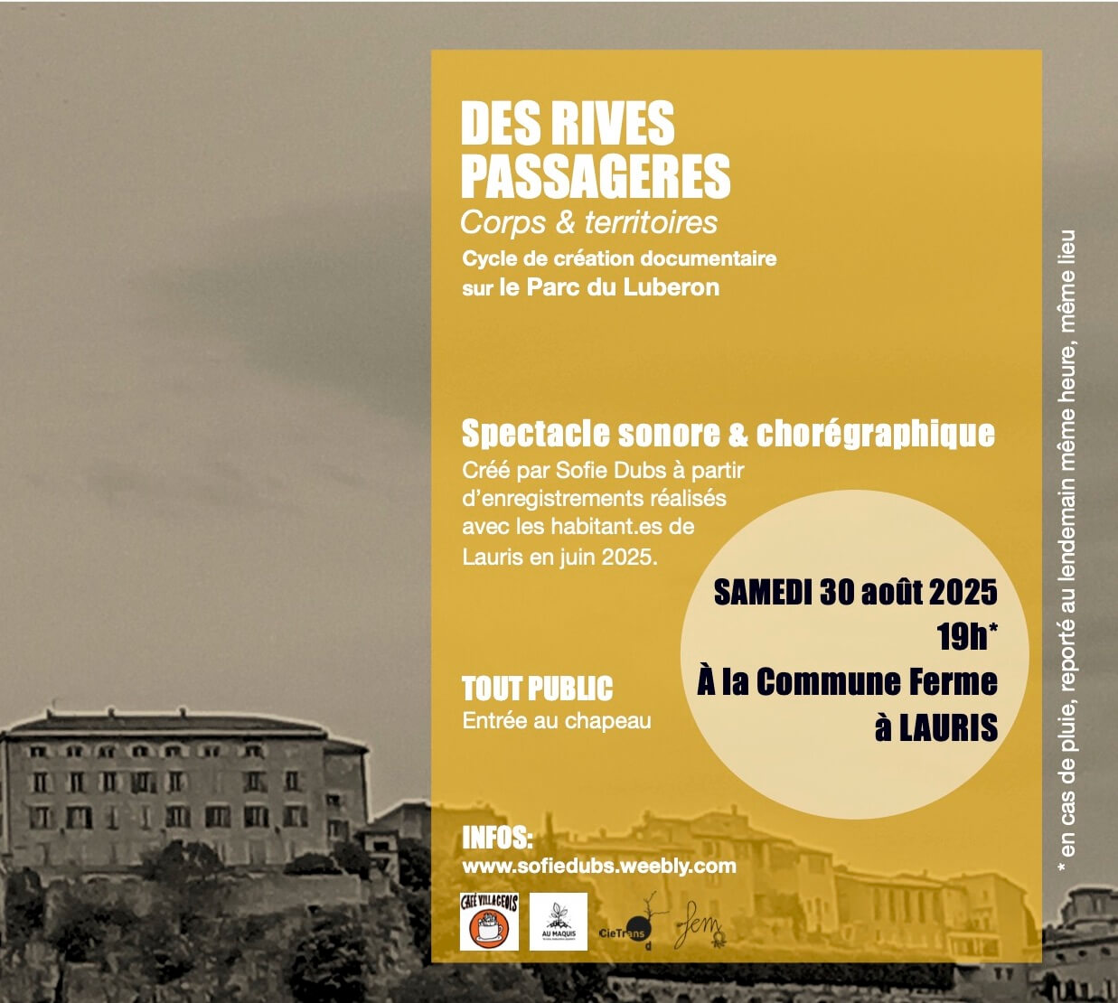 "Des Rives Passagères- Corps & Territoires-" SAISON III | Au Maquis