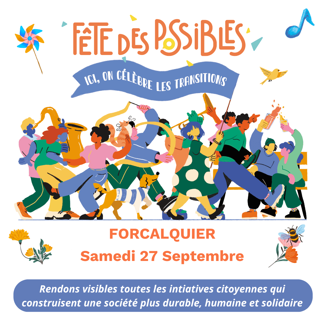 13e Fête des Possibles – Agissons pour des territoires justes et durables | Vivant·e !