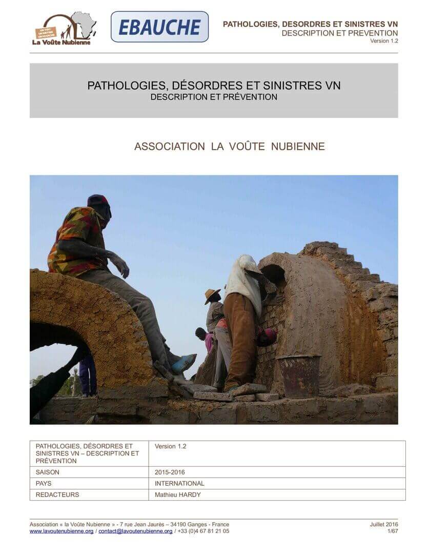 Pathologies, désordres et sinistres VN - description et prévention | La Voûte Nubienne