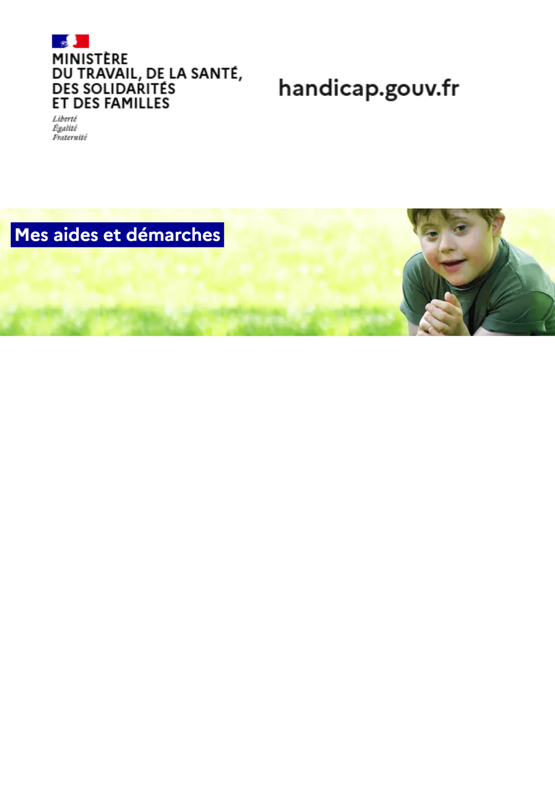 Informations sur toutes les aides ou démarches en lien avec le handicap | Trisomie 21 Nouvelle Aquitaine