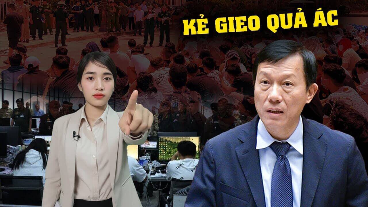 Báo động về 600 ngàn người Việt làm nghề lừa đảo ở Campuchia, trách nhiệm thuộc về ai?