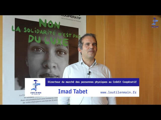 Les capsules de L'Outil en Main - Épisode 15 : Imad Tabet, Directeur au Crédit Coopératif | L'Outil en Main France