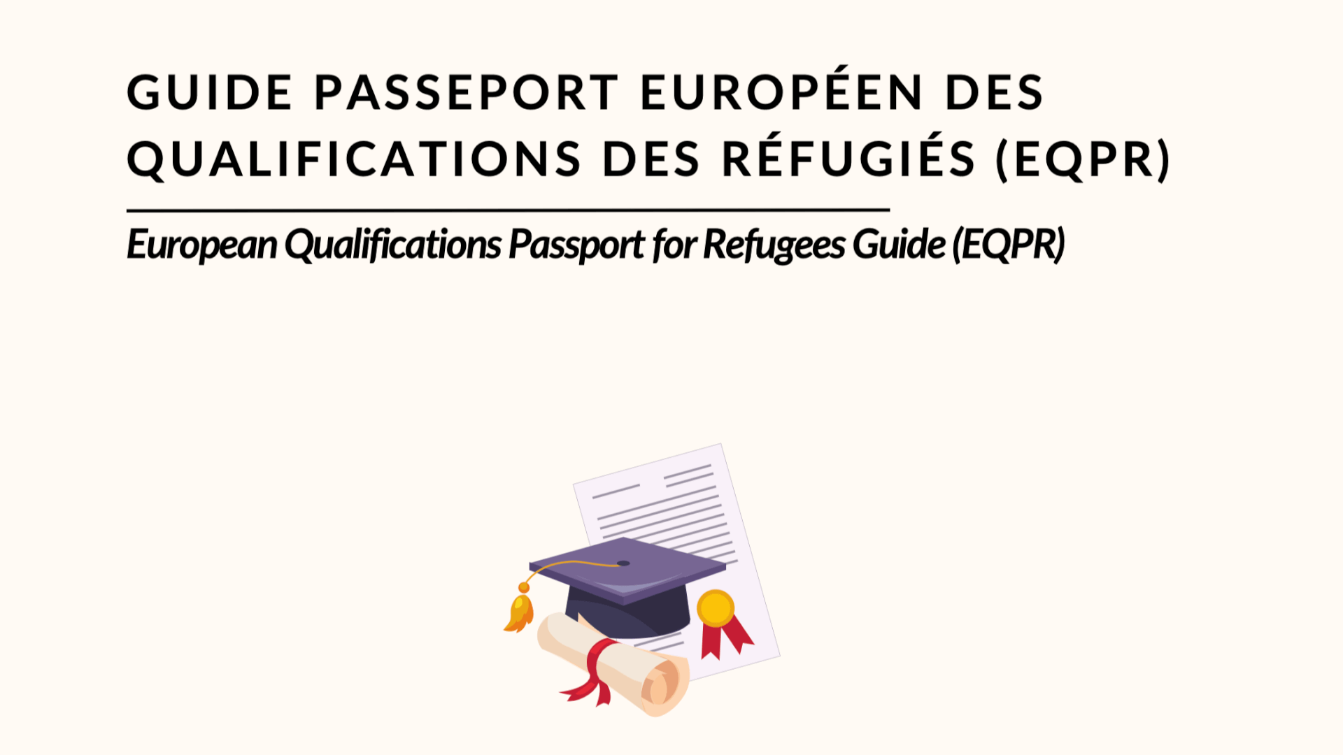 Demander son EQPR (European Qualifications Passport for Refugees) | UNI-R