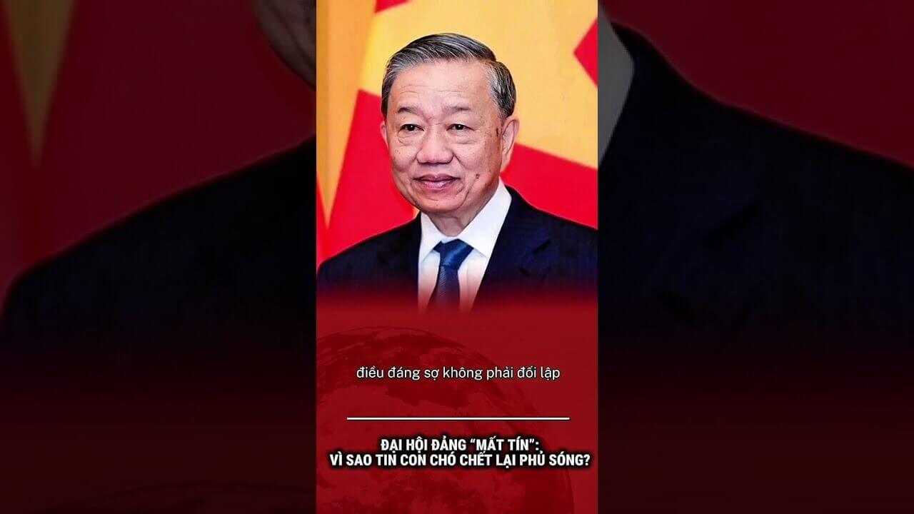 ĐẠI HỘI ĐẢNG “MẤT TÍN”: VÌ SAO TIN CON CHÓ CHẾT LẠI PHỦ SÓNG?