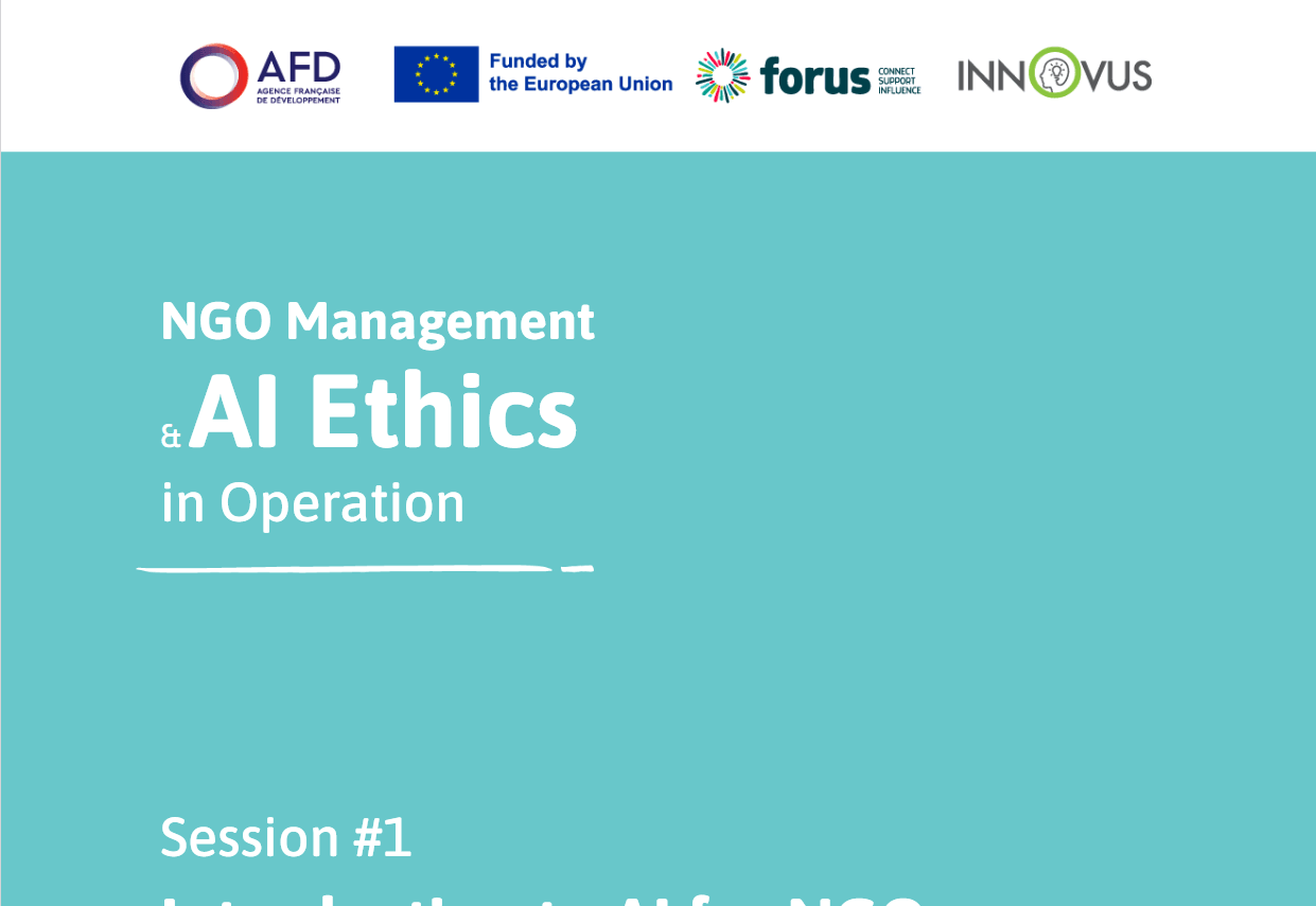 MODULE 2 – Artificial Intelligence for NGOs: Opportunities, Risks & Ethics | Forus