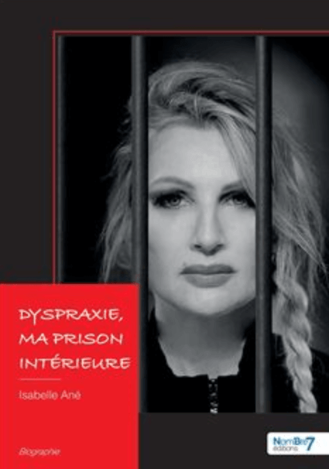 Dyspraxie, ma prison intérieure | FDMF - Fédération Dyspraxique Mais Fantastique