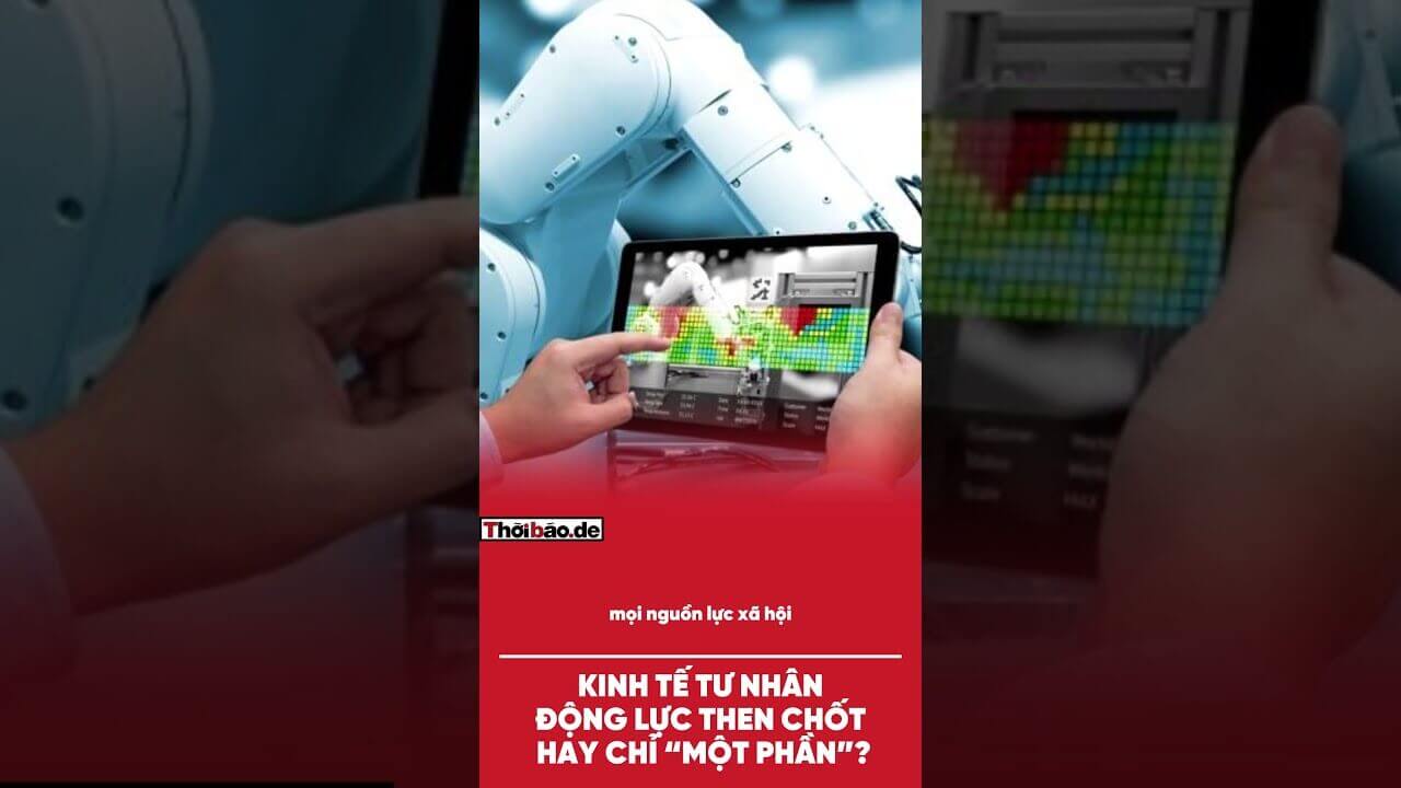 KINH TẾ TƯ NHÂN: ĐỘNG LỰC THEN CHỐT HAY CHỈ “MỘT PHẦN”?