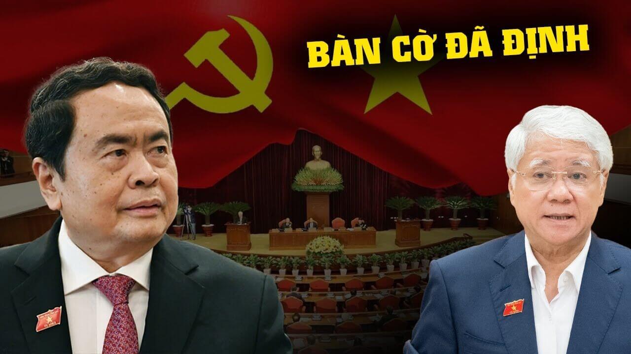 Bàn cờ Nhân sự “chủ chốt” Đại Hội 14 đã định hình và nhân tố Trần Thanh Mẫn?