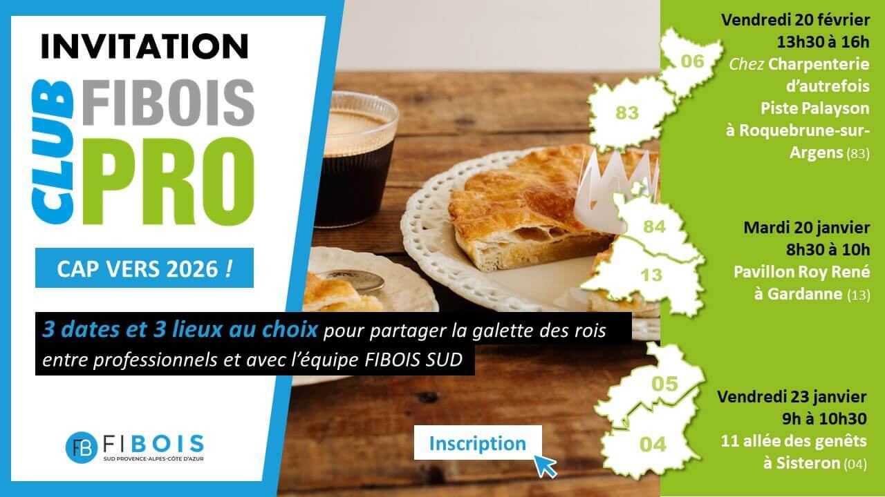 CLUB FIBOIS PRO |  Le 1er rendez-vous de l'année : café galette et filière forêt-bois | Fibois Sud