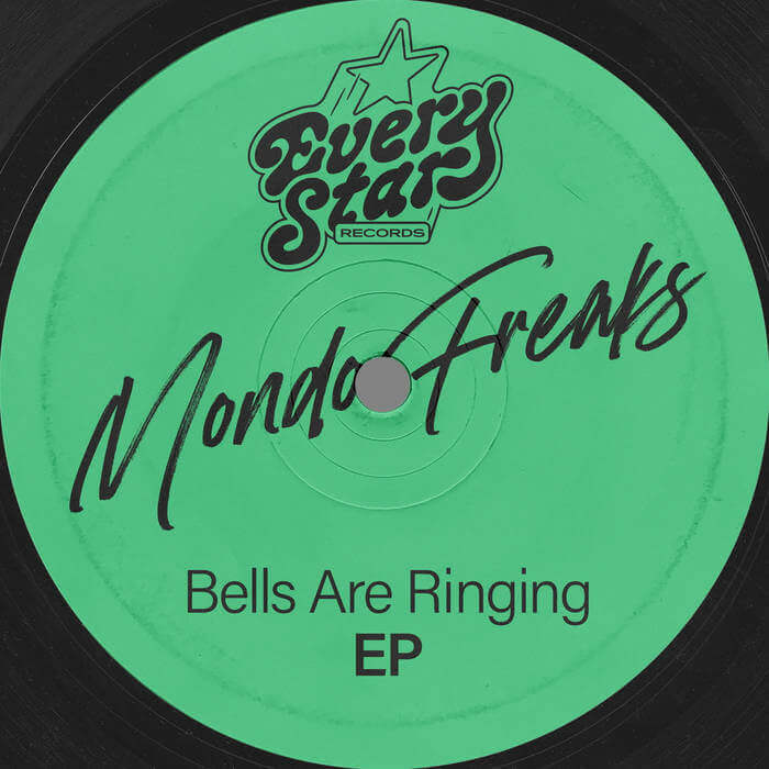 MONDO FREAKS / BELLS ARE RINGING | Star Wax Magazine