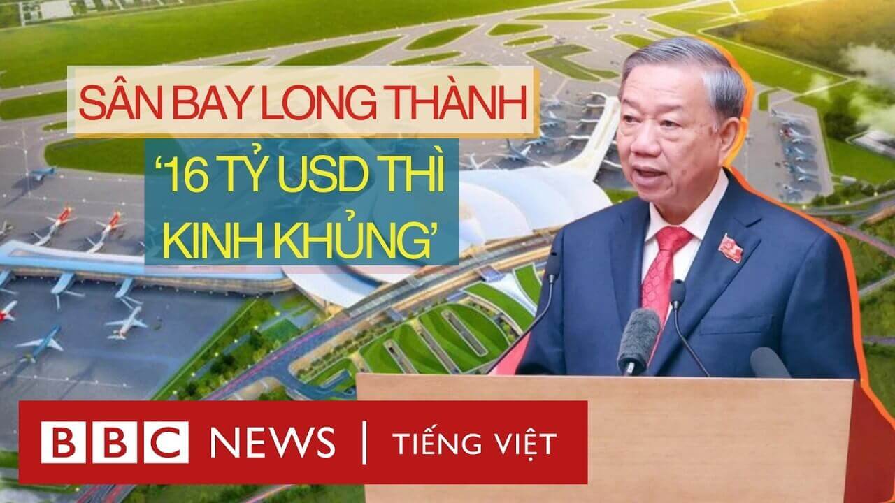 TỔNG BÍ THƯ TÔ LÂM VÀ NHỮNG CÂU HỎI VỀ DỰ ÁN SÂN BAY LONG THÀNH