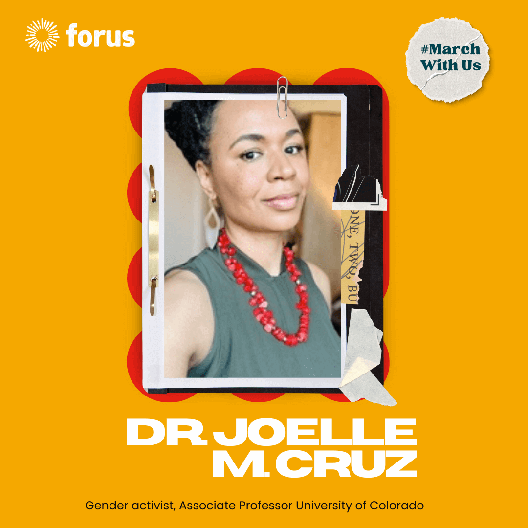 #MarchWithUs - Dr. Joëlle M. Cruz on gender Justice, organising & voices | Forus