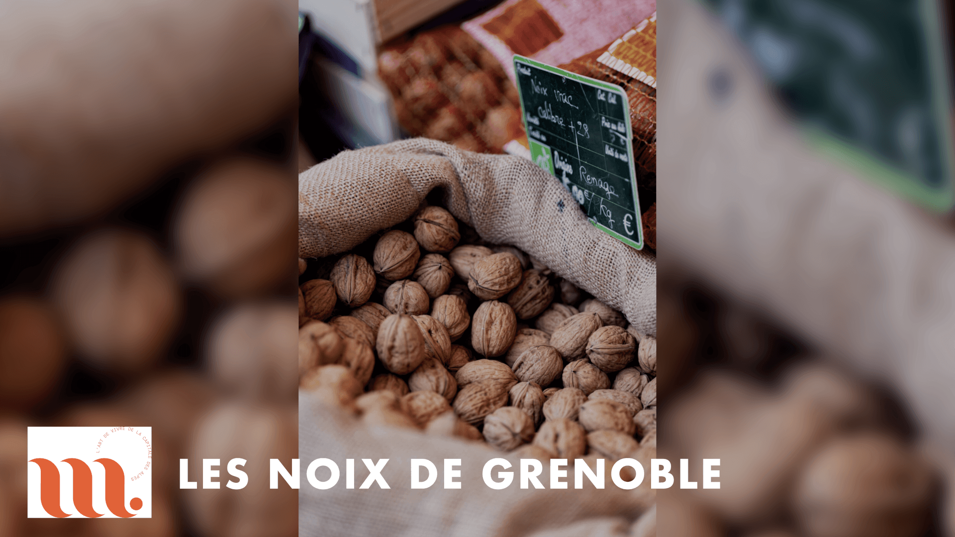 Le millésime 2025 de la noix de Grenoble est arrivé ! | Valentin Joyaud