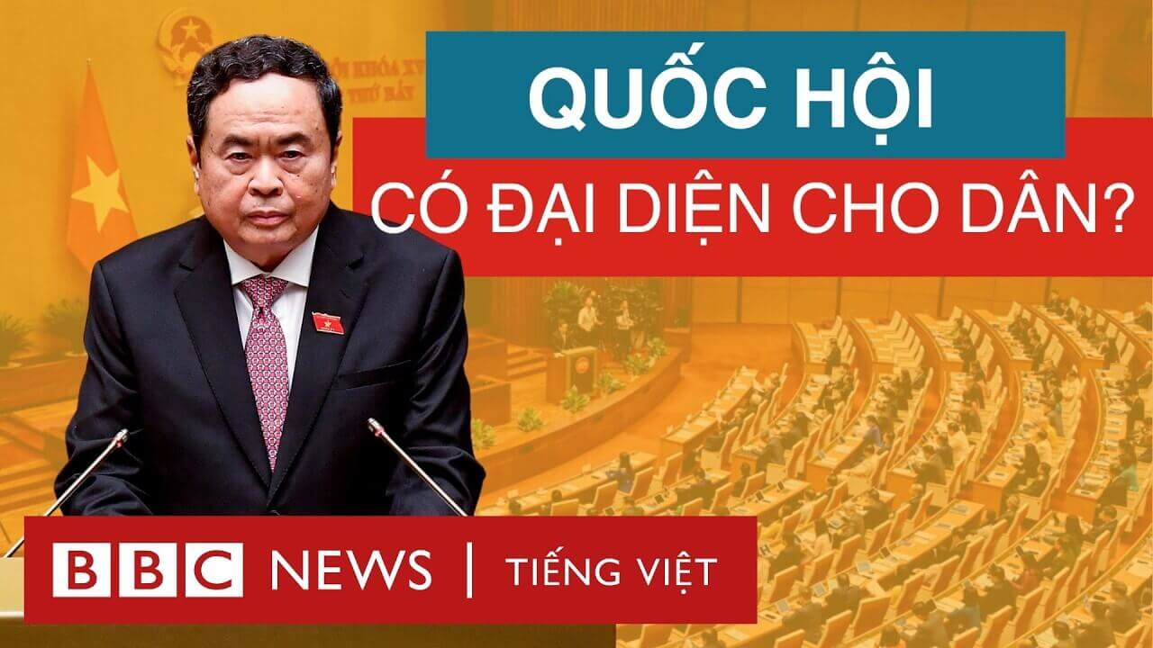 QUỐC HỘI VIỆT NAM CÓ THỰC SỰ ĐẠI DIỆN CHO NGƯỜI DÂN?