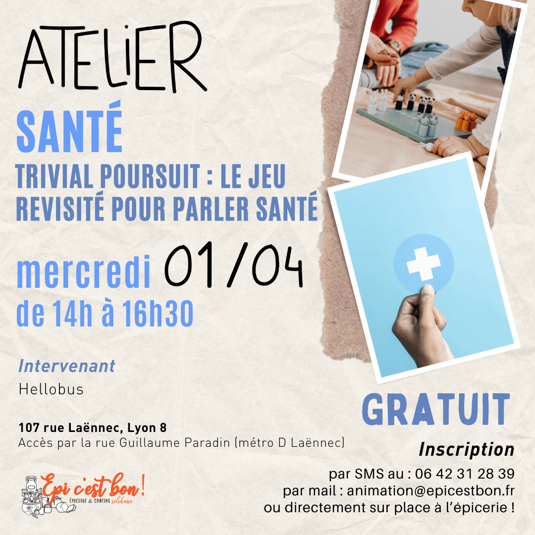 Atelier santé - Trivial Poursuit | Epi c'est bon